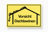 Schild Vorsicht Dachlawinen 300x200 mm, Kunststoff, gelb
